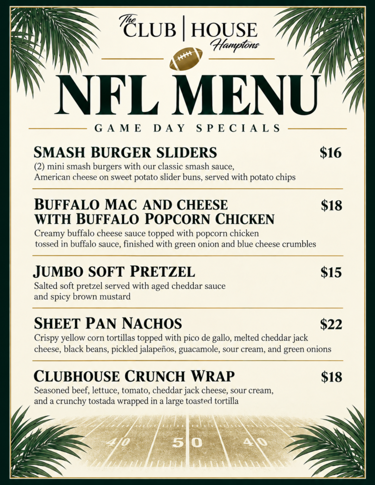 The Clubhouse Hamptons NFL Game Day menu featuring specials like smash burger sliders, buffalo mac and cheese, jumbo soft pretzels, sheet pan nachos, and crunch wraps.