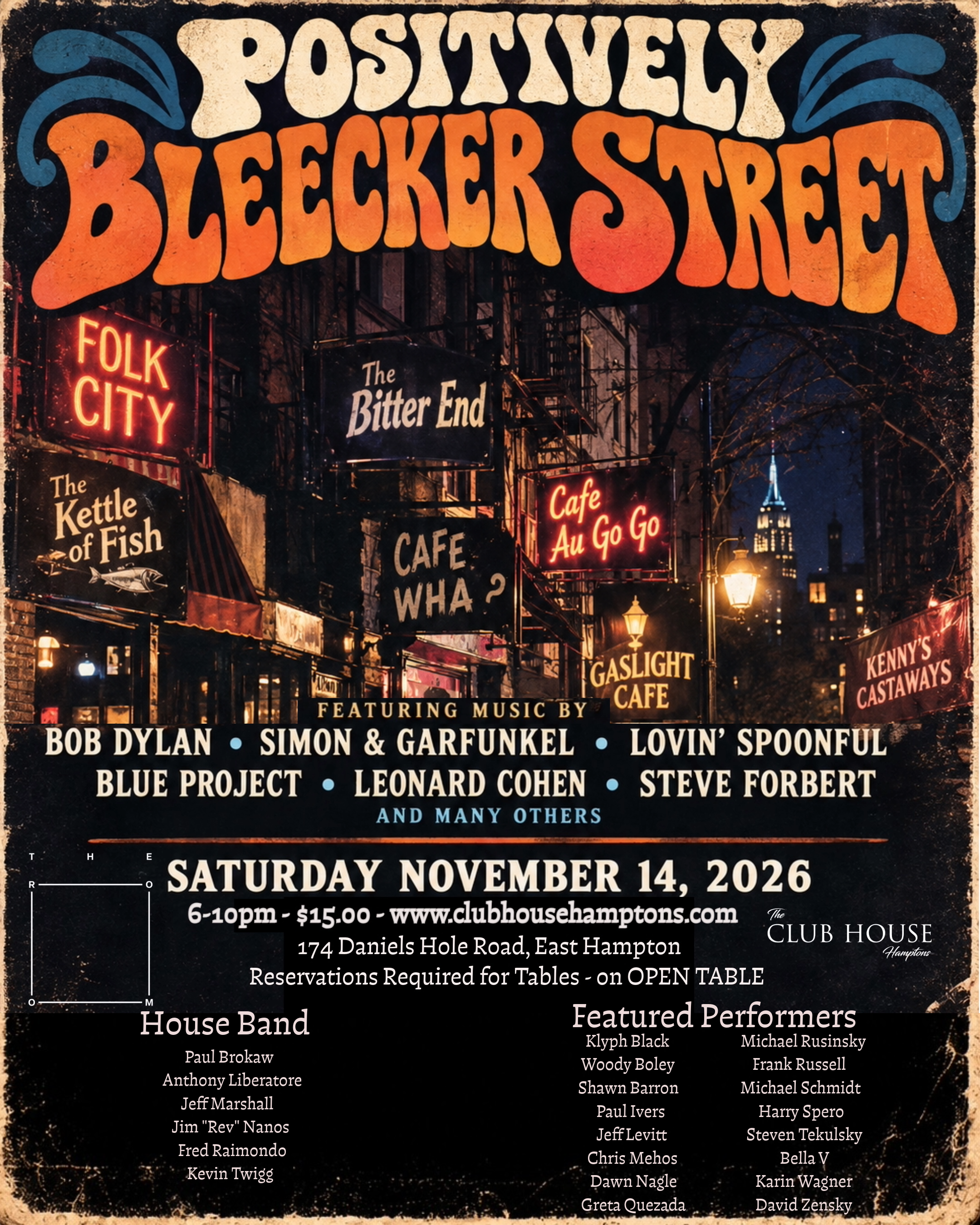 Vintage-style concert poster for "Positively Bleecker Street" in The Room, at The Clubhouse,in East Hampton, featuring 1960s Greenwich Village club signs, event details for Saturday, November 14, 2026, and a $15 admission fee.
